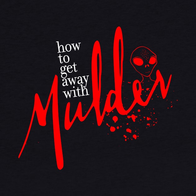 How to get away with Mulder (Red) by NathanielF